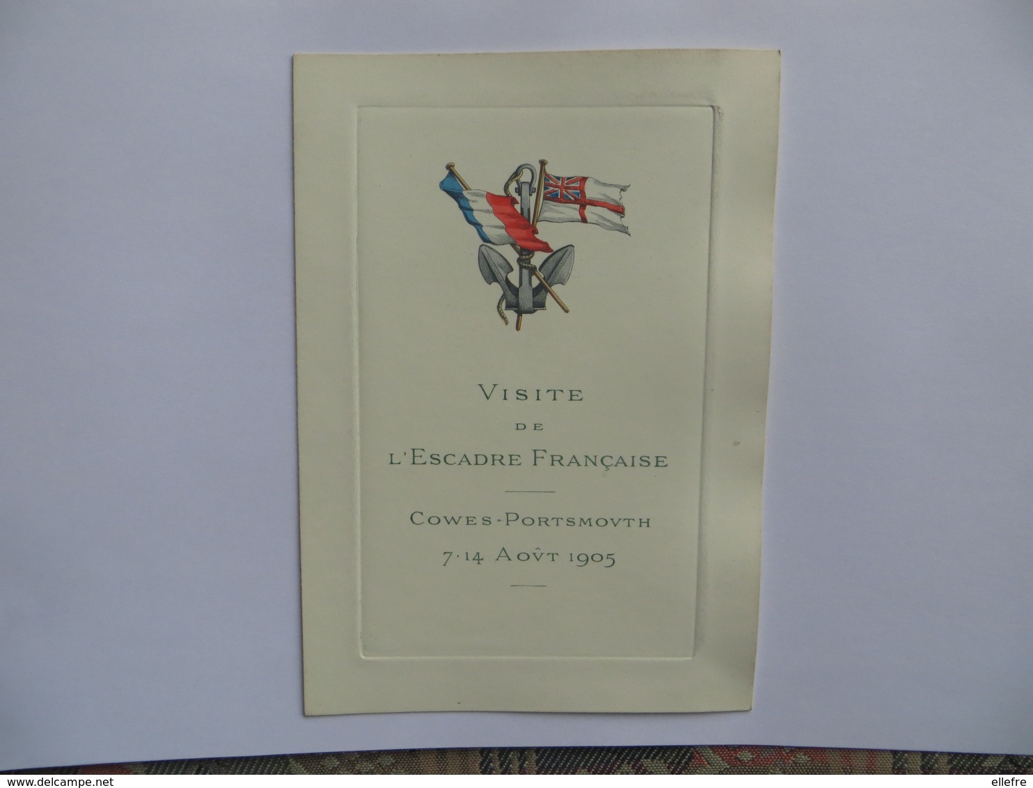 Marine De Guerre - Carte Commémorative Visite De L' Escadre Française COWES - PORTSMOUTH  7 14 Aout 1905- Stren Paris - Historical Documents