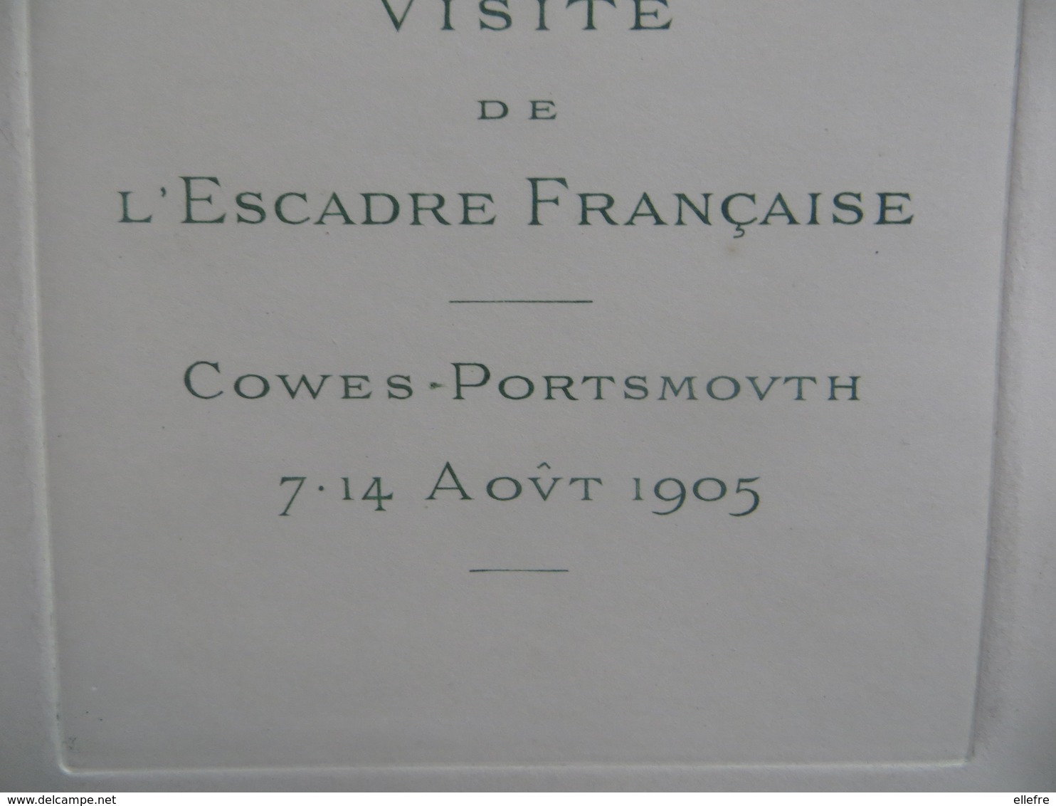 Marine De Guerre - Carte Commémorative Visite De L' Escadre Française COWES - PORTSMOUTH  7 14 Aout 1905- Stren Paris - Historical Documents