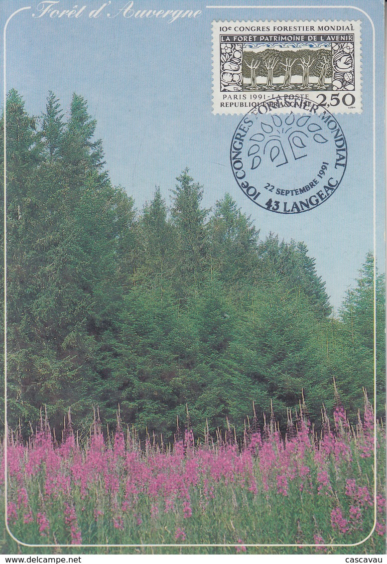 Carte Maximum  1er  Jour    FRANCE  10éme  Congrés  Forestier   Mondial     LANGEAC    1991 - 1990-1999