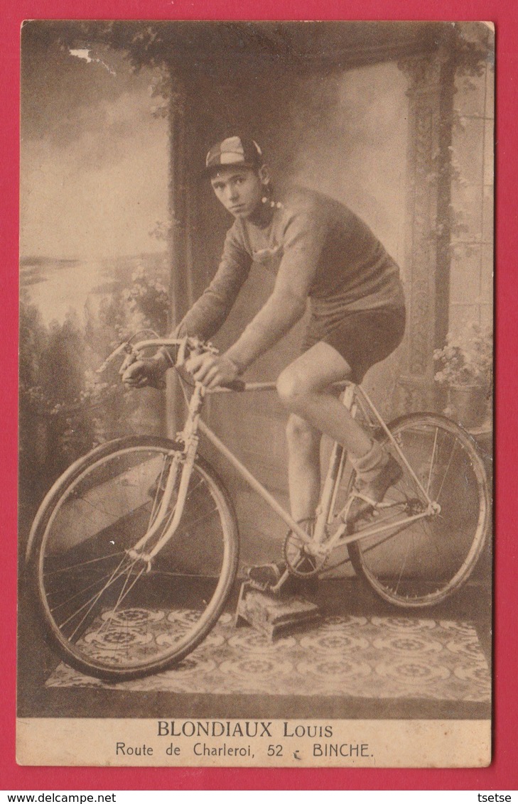 Binche - Coureur Cycliste Louis Blondiaux ( Voir Verso ) - Binche