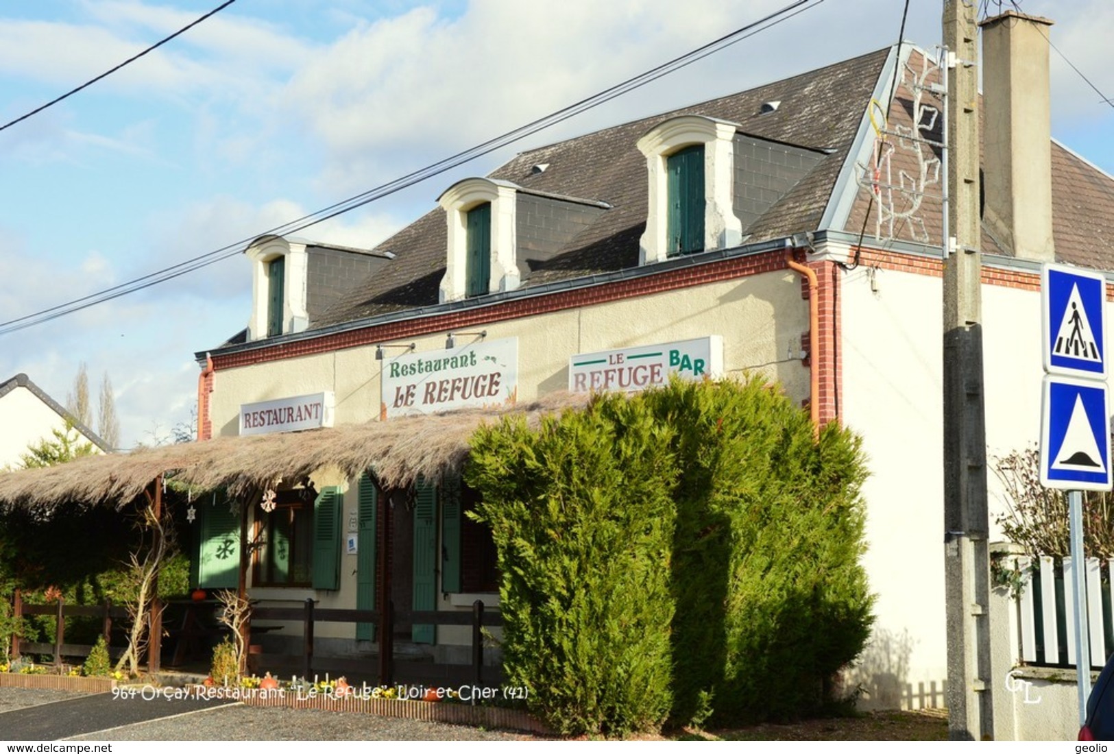 Orçay (41)- Restaurant "Le Refuge" (Edition à Tirage Limité) - Autres & Non Classés