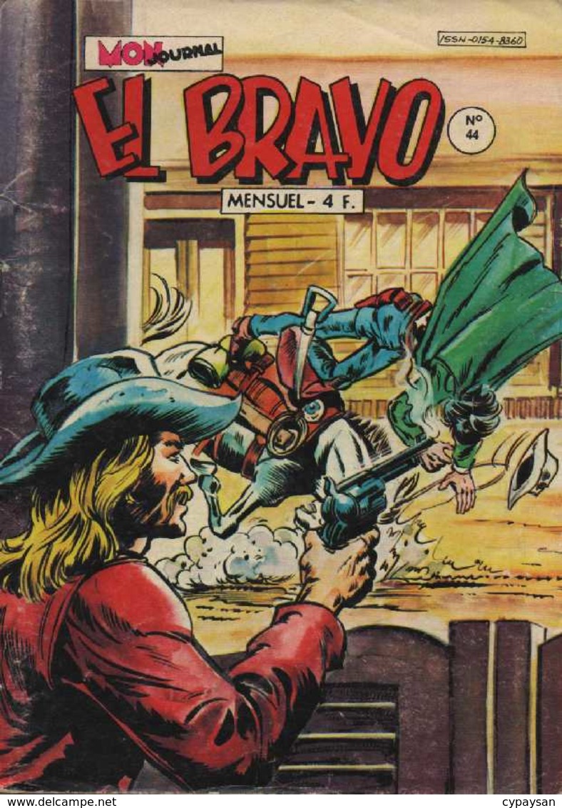 EL BRAVO N° 44  BE MON JOURNAL  05-1981 - Mon Journal