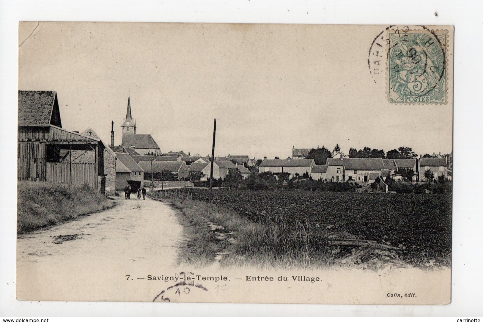 SAVIGNY LE TEMPLE - 77 - Seine Et Marne - Entrée Du Village - Savigny Le Temple