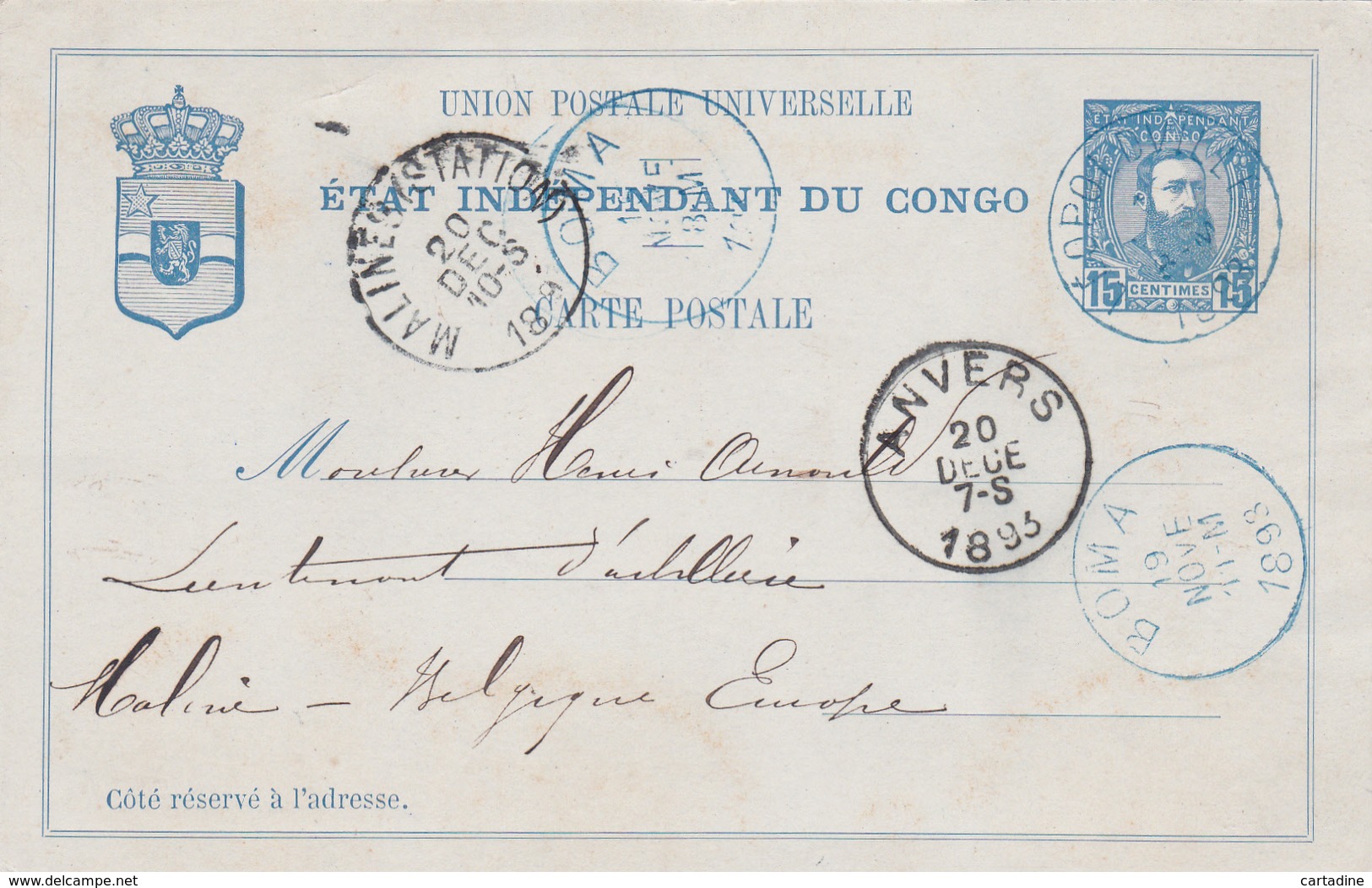 E.P. Etat Indépendant Du Congo - Divers Cachets: Léopoldville/Boma/Anvers/Malines - 1893 - Entiers Postaux