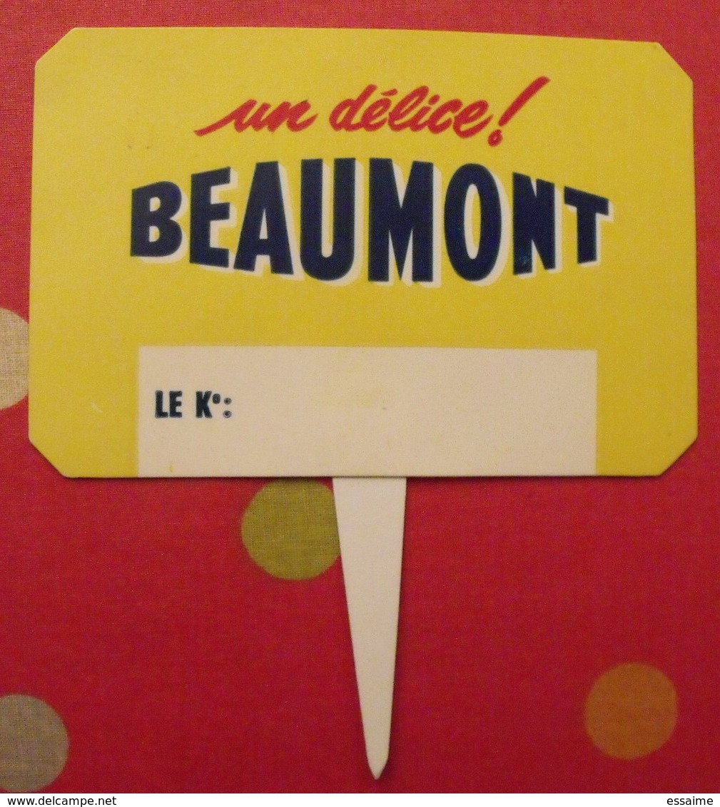 Plaque Publicité "un Délice Beaumont". étiquette De Prix En Plastique Imprimé. Vers 1960-70 - Autres & Non Classés