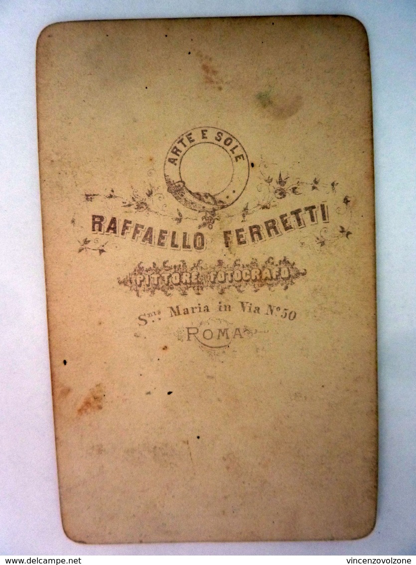 Fotografia All'Albumina "Ritratto Maschile FOTOGRAFO RAFFAELLO FERRETTI ROMA" 1870 Circa - Persone Identificate