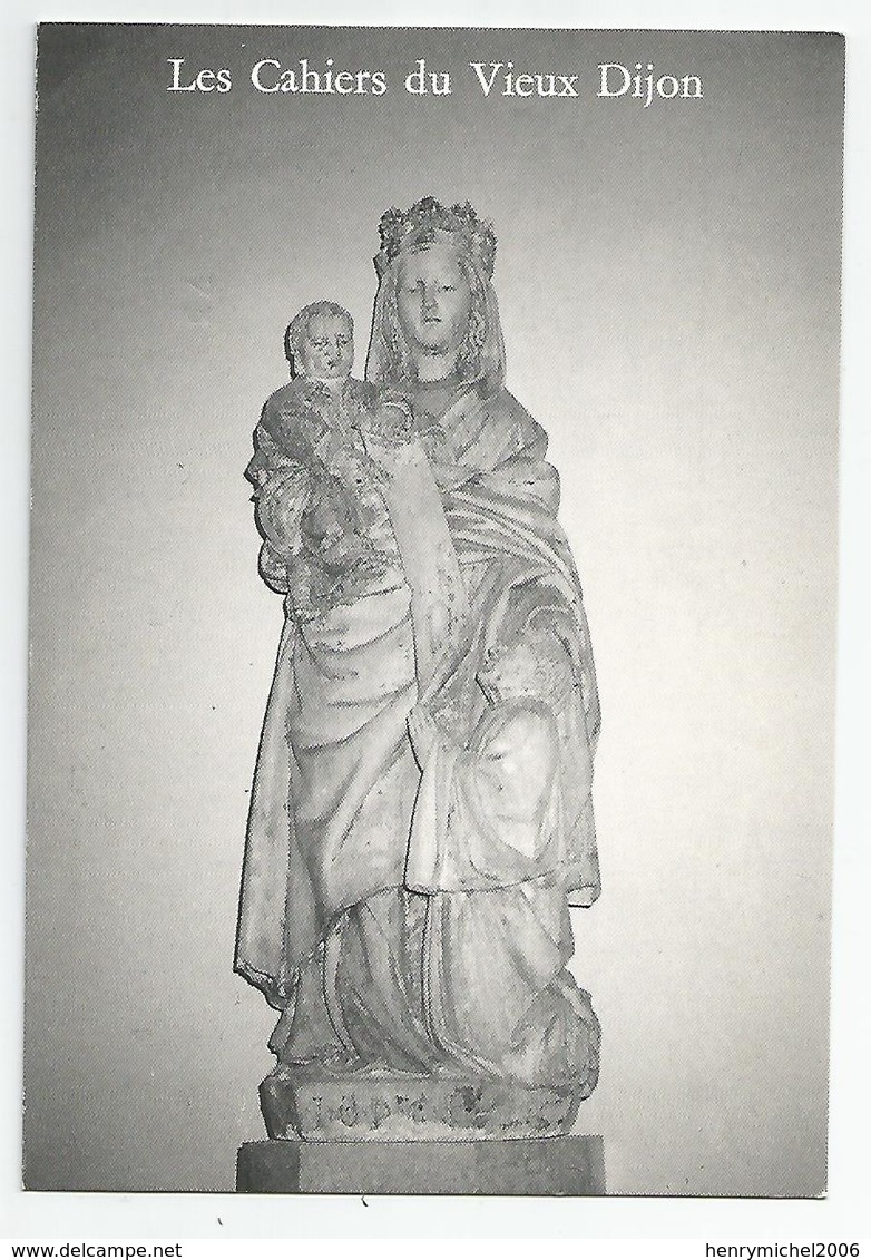 21 Cote D'or - Les Cahiers Du Vieux Dijon église De Flammerans La Vierge Et L'enfant Carte Double ( Souscription ) - Dijon