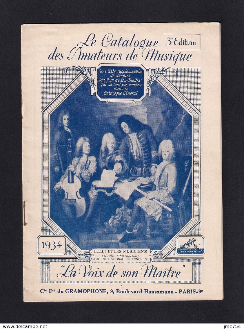 Musique. Catalogue Illustré Des Disques GRAMOPHONE  "La Voix De Son Maître" 1934. - Autres & Non Classés