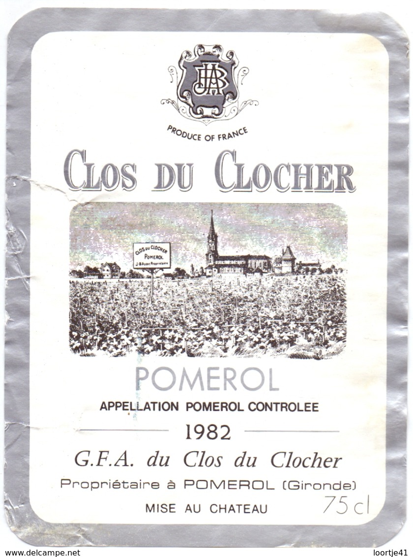 Etiket Etiquette - Vin - Wijn - Pomerol - Clos Du Clocher - 1982 - Bordeaux