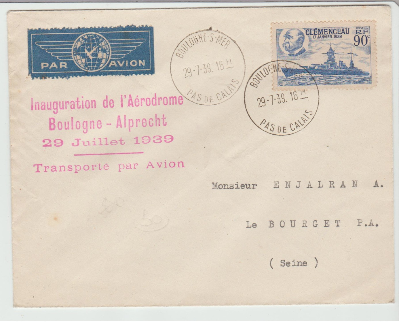 1939 - " INAUGURATION AERODROME BOULOGNE ALPRECHT / LSC Pour Le Bourget TB - 1960-.... Lettres & Documents