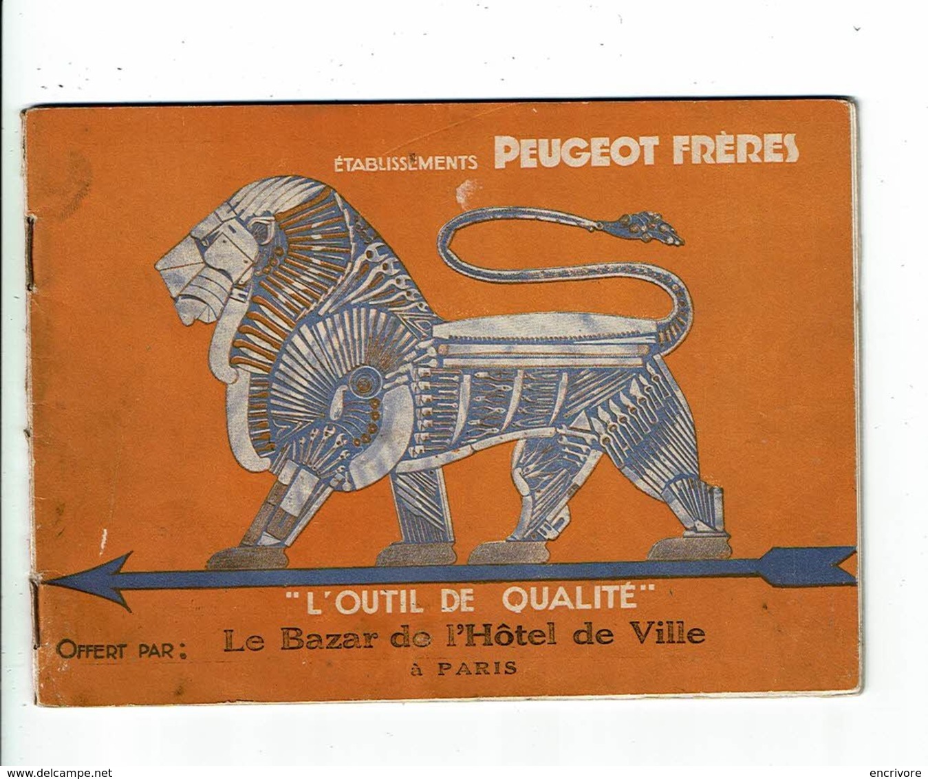 Catalogue PEUGEOT FRERES Outil De Qualité Offert Par Le Bazar De L'Hotel De Ville BHV - 1901-1940