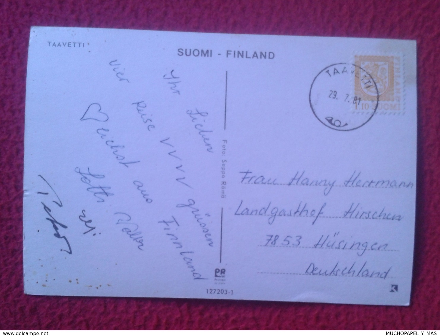 POSTAL POST CARD CARTE POSTALE FINLANDIA? FINLAND ? SUOMI ? WITH STAMP CON SELLO CIRCULADA TERVEISET TAAVETISTA TAAVETTI - Finlandia