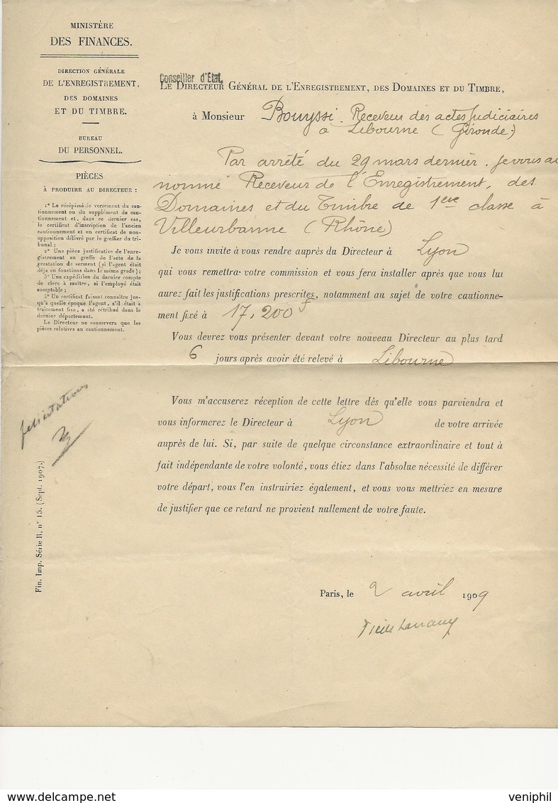 MINISTERE DES FINANCES 1909 - NOMINATION PAR ARRETE POSTE DE RECEVEUR  DE L'ENREGISTREMENT A  VILLEURBANNE - Decretos & Leyes