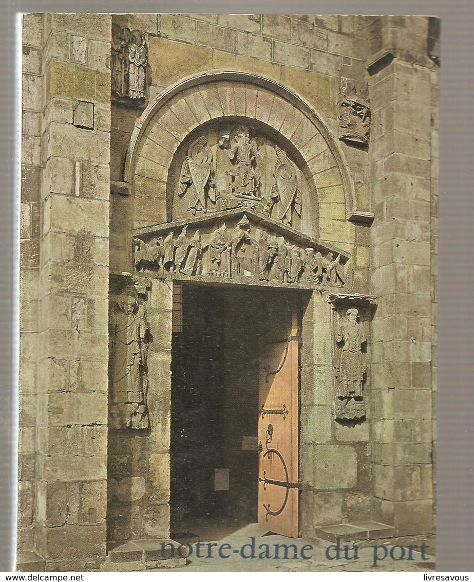 Notre Dame Du Port Collectif Editions Zodiaque De 1962 - Auvergne