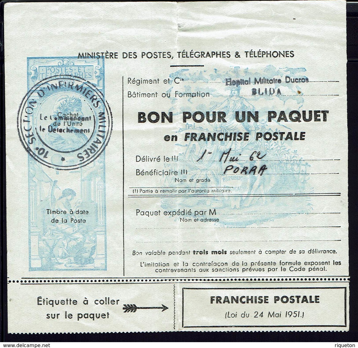 FR - 1962 "Bon Pour Un Paquet En Franchise Postale" Cachet 10 ème Section D'Infirmiers Militaires - Hopital De  Blida - - Télégraphes Et Téléphones