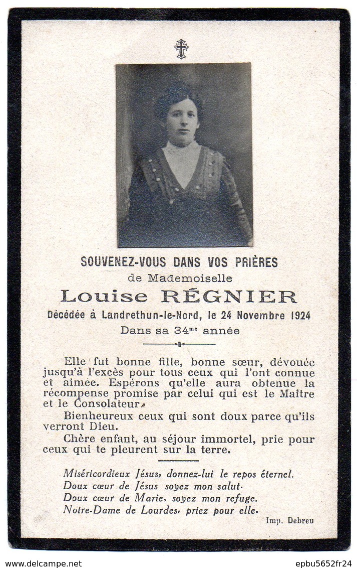 Faire Part De Décés De Melle  Louise Régnier Décédée à Landrethun-le-Nord Le 24 Novembre 1924 Dans Sa 34eme Année - Décès