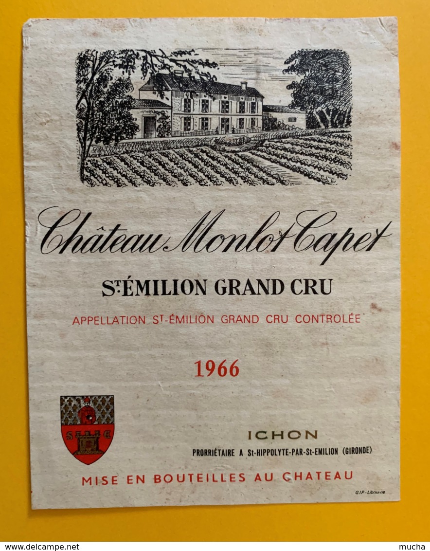9525 - Château Monlot Capet 1966 Saint-Emilion - Bordeaux