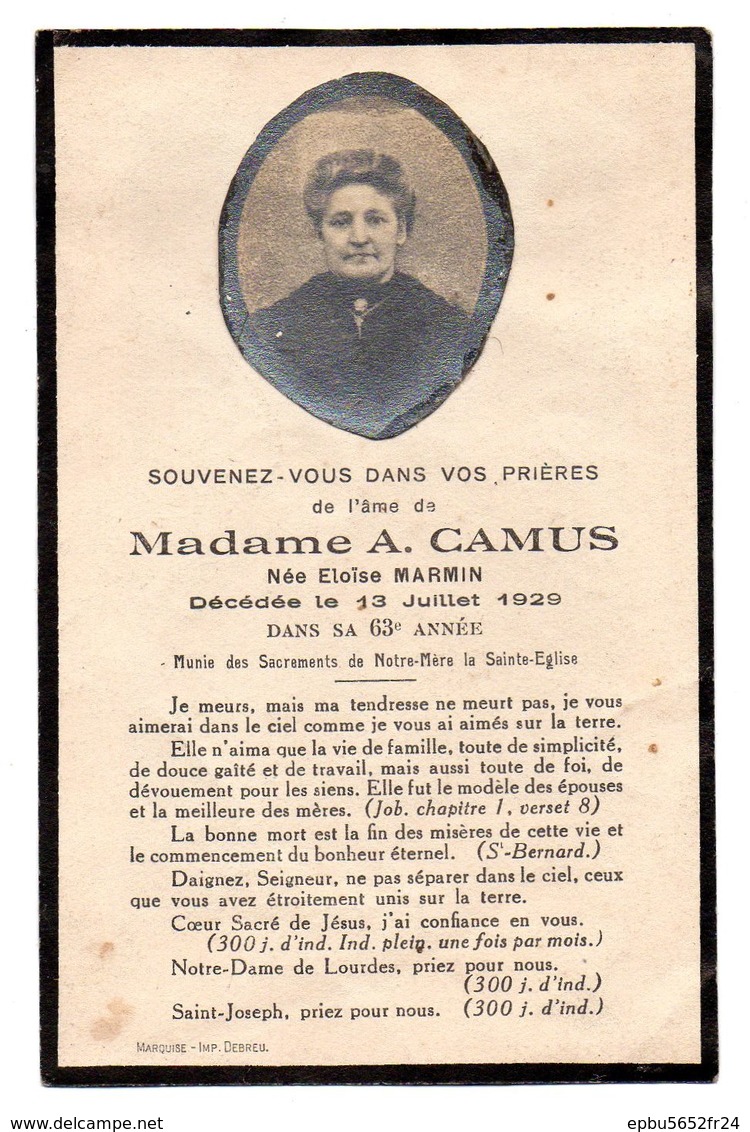 Faire Part De Décés De Mme A Camus  Née Eloïse Marmin  Décédée  Le 13 Juillet 1929  Dans Sa 63eme Année - Obituary Notices