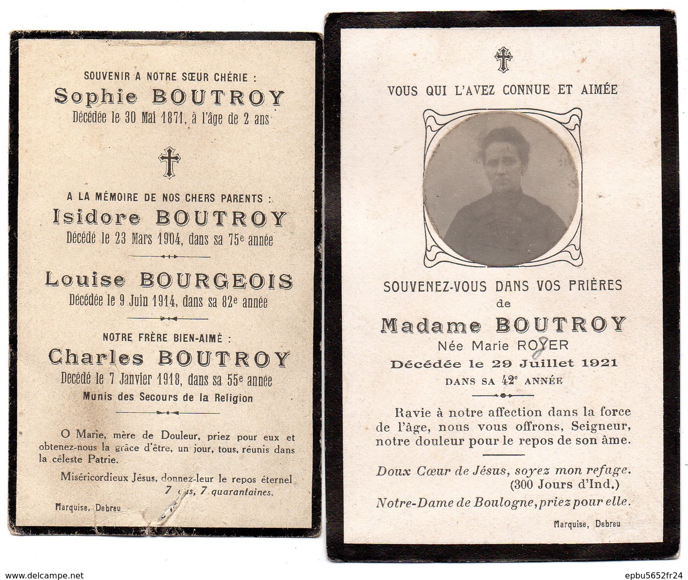 Faire Part De Décés De Mme Boutroy  Née  Royer  Décédée  Le 29 Juillet 1921  Et Faire-part Souvenir Des Défunts Boutroy - Obituary Notices