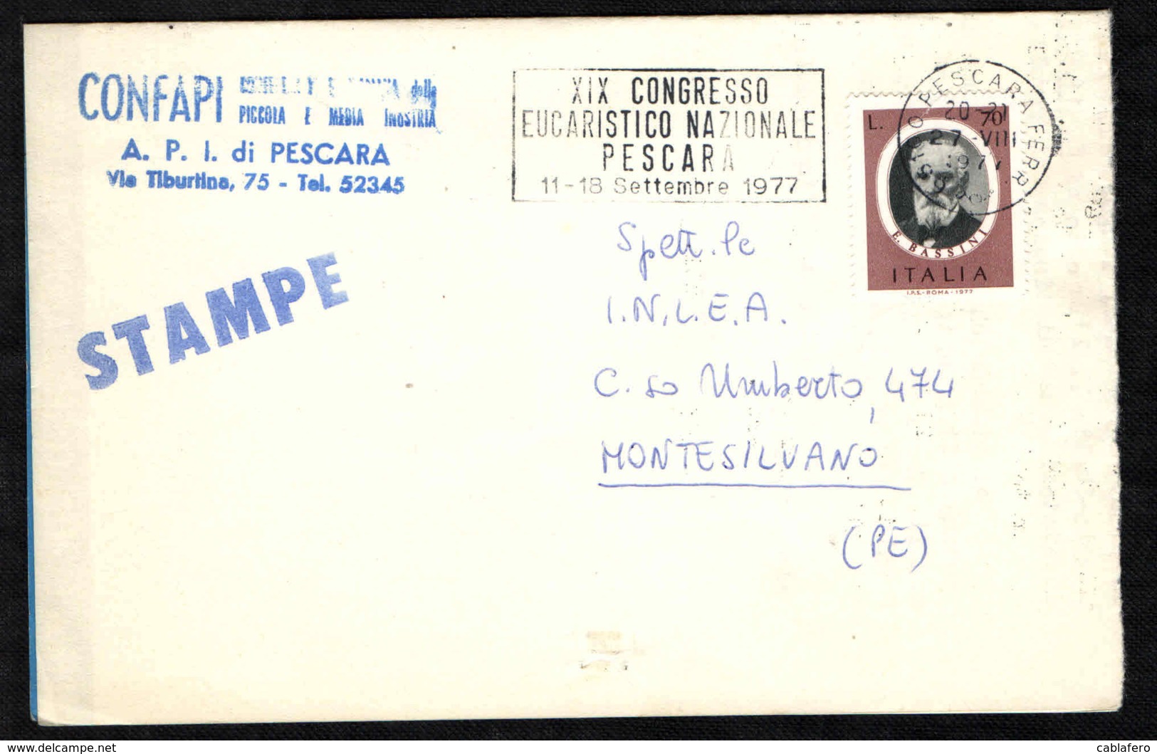ITALIA - MARCOFILIA - 27.VIII.1977 - XIX CONGRESSO EUCARISTICO NAZIONALE PESCARA 11-18 SETTEMBRE 1977 - Varietà E Curiosità