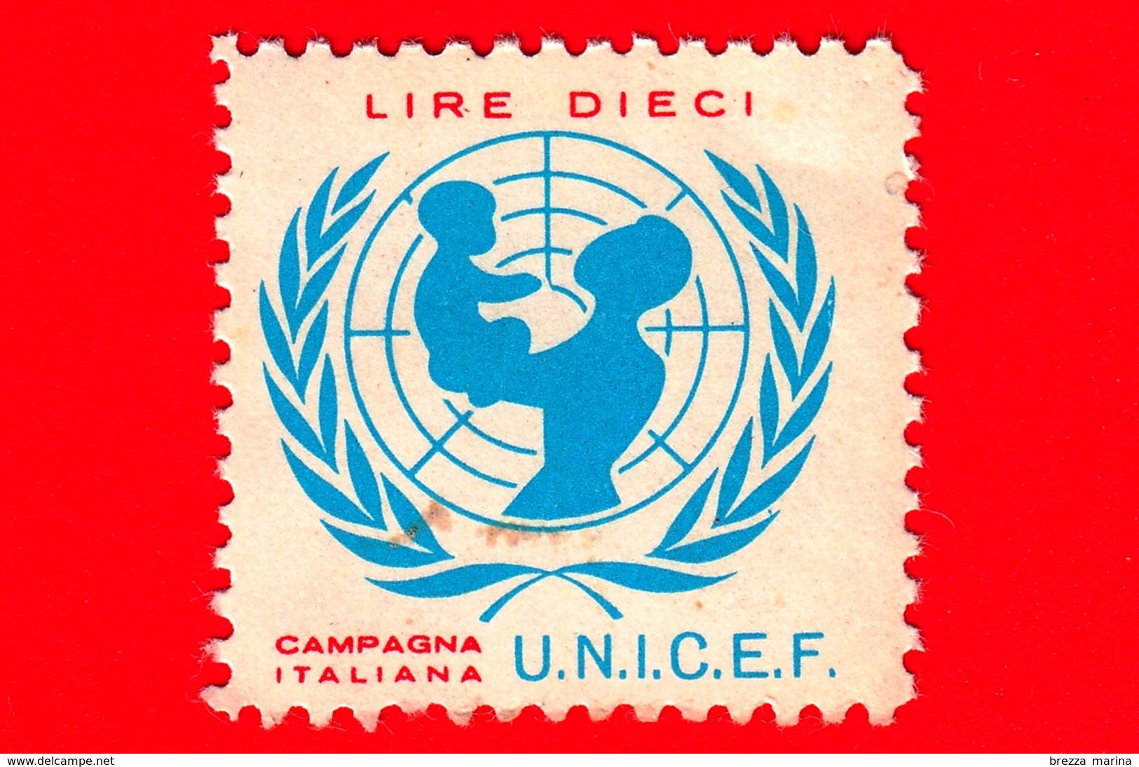 ITALIA - Erinnofilia - Campagna Italiana UNICEF - Lire 10 - Erinnofilia