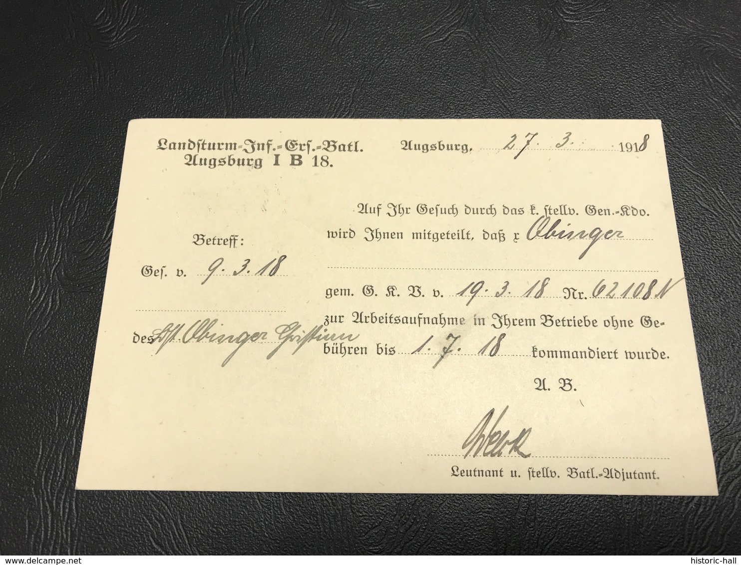 Correspondance Militaire Mars  1918 Landsturm Infanterie Ersatz Bataillon AUGSBURG IB 18 - Lettres & Documents
