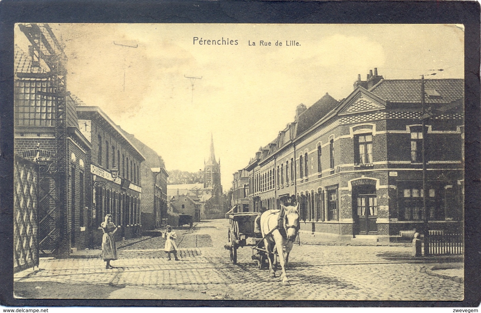 PÉRENCHIES - LLa Rue De Lille (Feldpost) - Lille