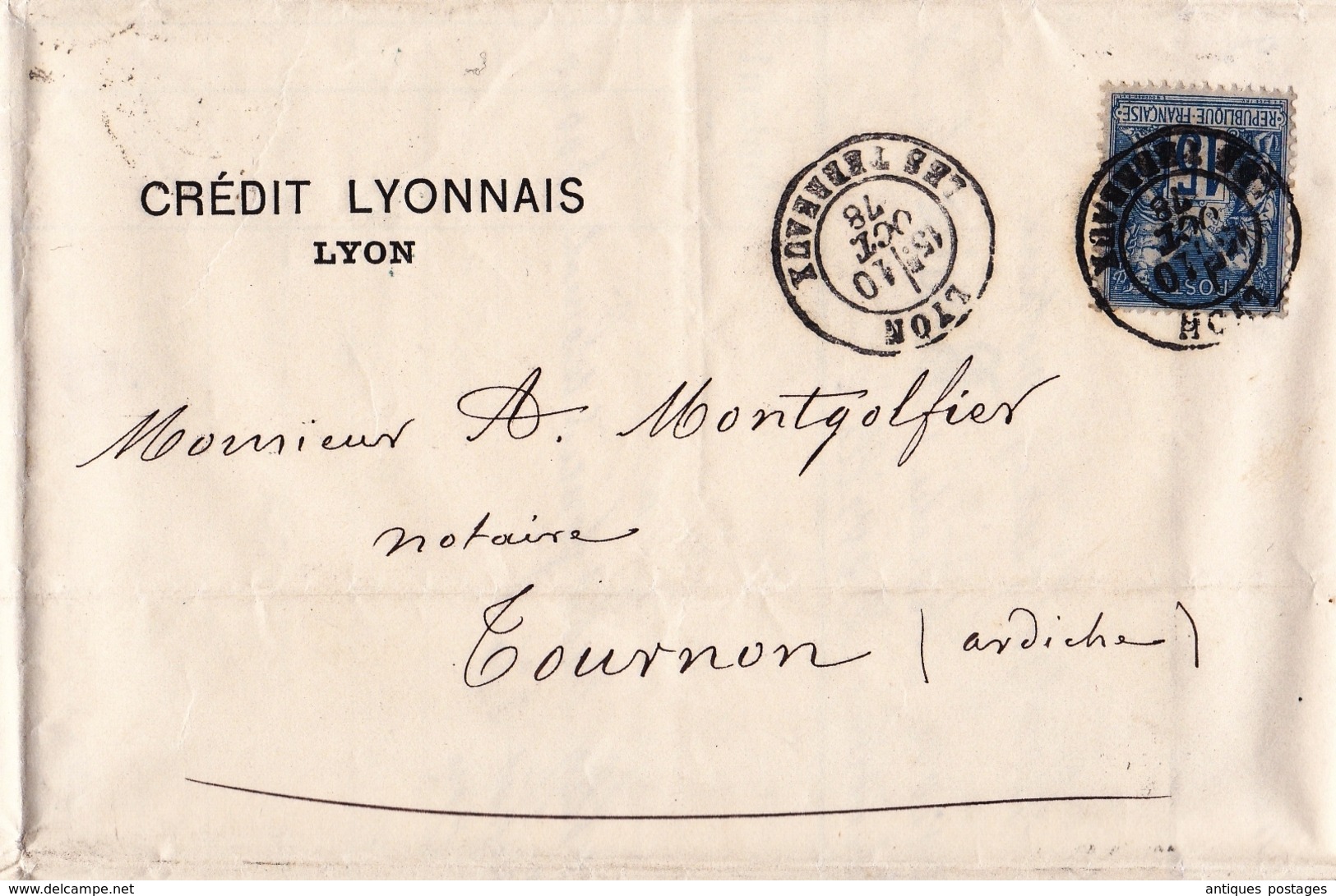 Lettre 1878 Crédit Lyonnais Lyon Place Les Terreaux Timbre Fiscal Type Sage Tournon Ardèche Montgolfier Notaire - Briefe U. Dokumente