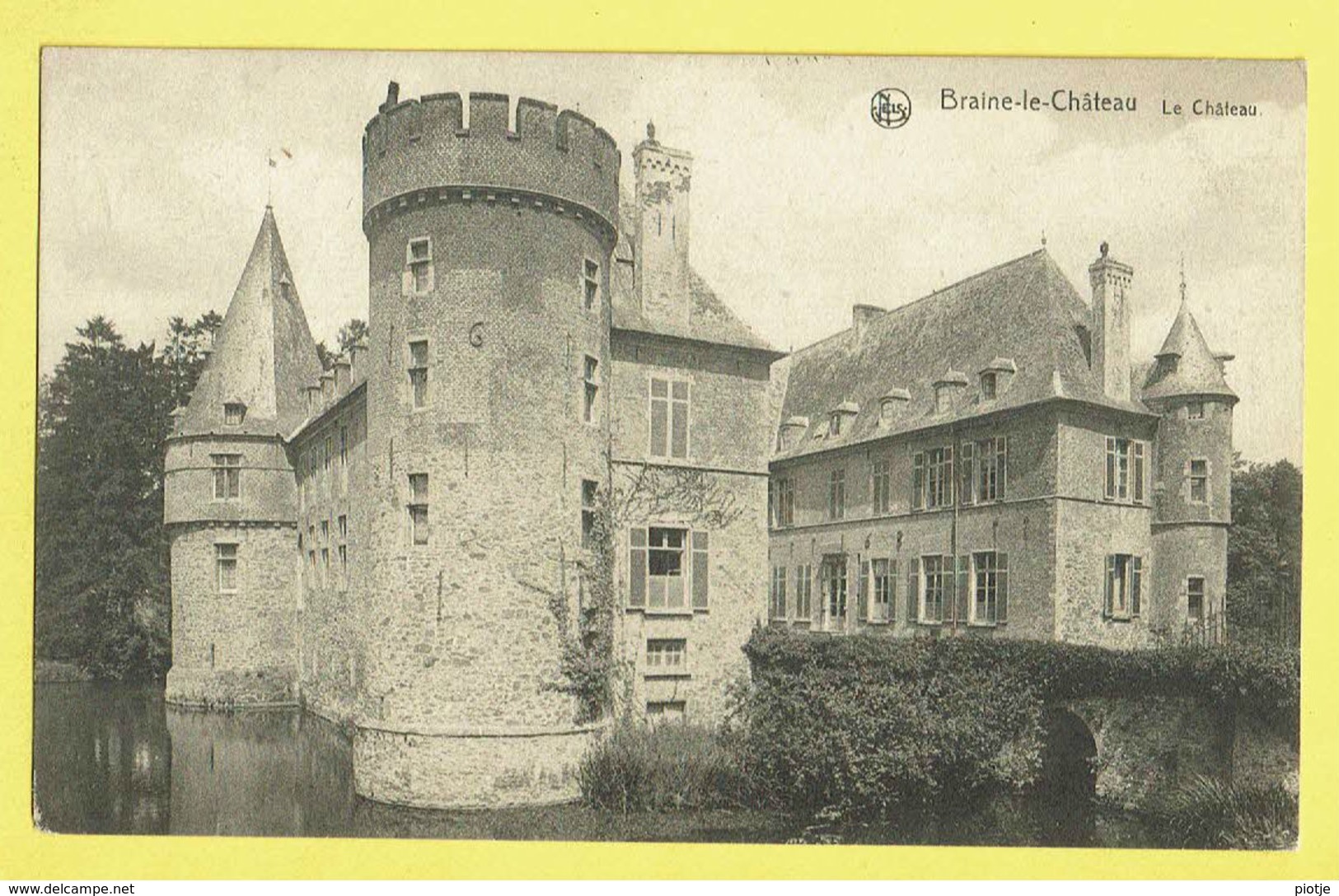 * Braine Le Chateau - Kasteelbrakel (Waals Brabant) * (Nels, Edition Mary) Le Chateau, Kasteel, Castle, Schloss - Braine-le-Château