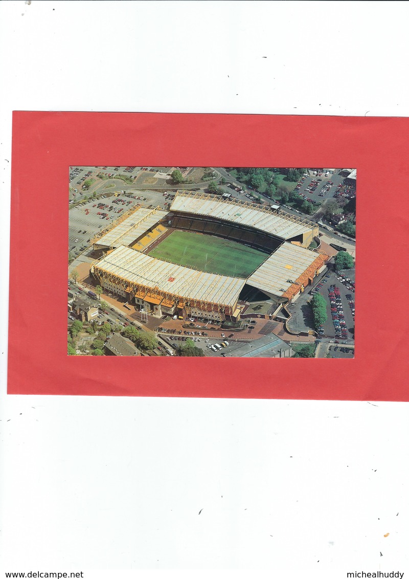 POSTCARD WORLD STADIUM   WOLVERHAMPTON   UK   MOLINEUX - Soccer