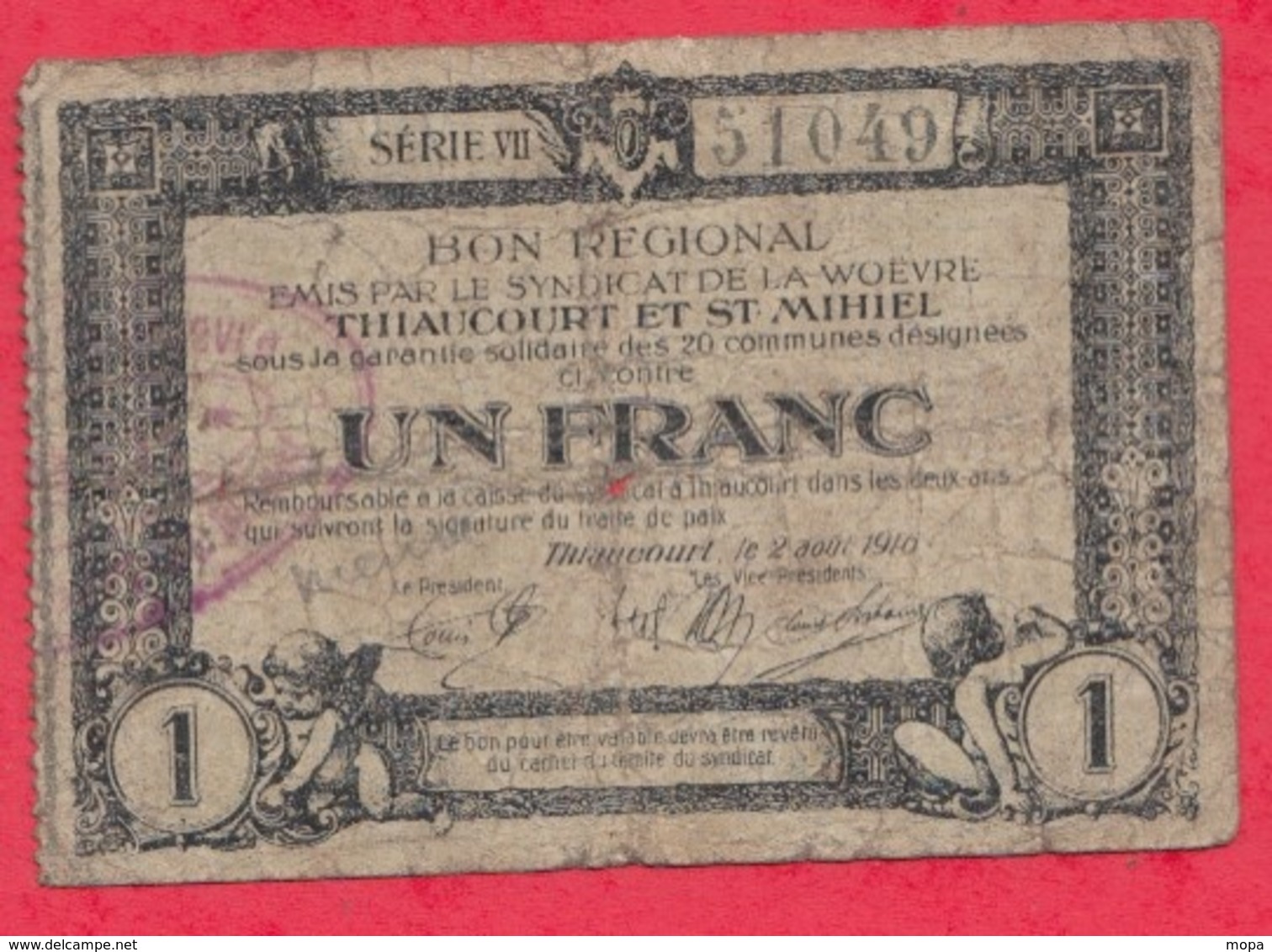 1 Franc Bon Régional Communes De Thiancourt Et St Mihiel   Dans L 'état N °19 - Bonds & Basic Needs
