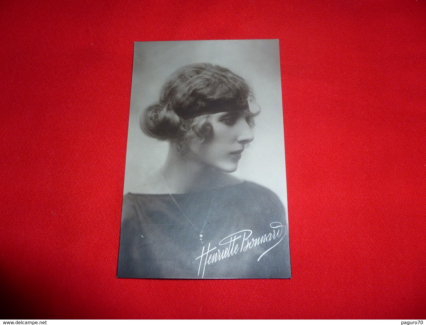 Cartolina Henriette Bonnard Attrice - Famous Ladies