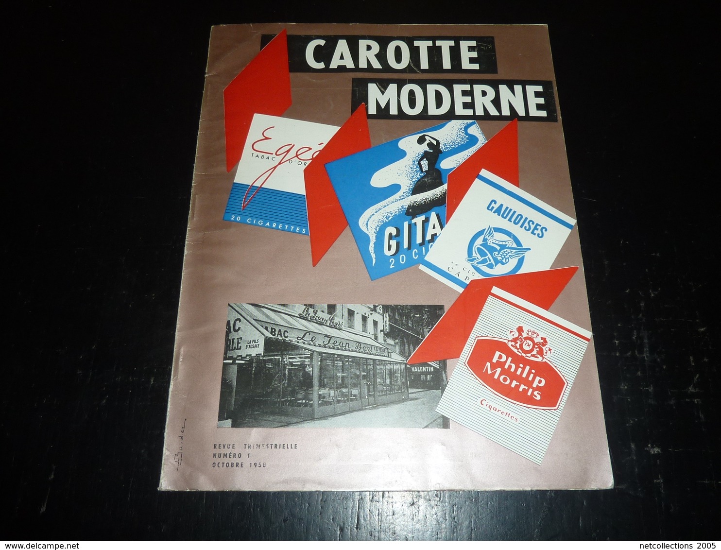 LA REVUE DES DEBITS DE TABACS N°1 OCTOBRE 1958 CAROTTE MODERNE + DEPLIANT CIGARETTE GITANE GAULOISE PHILIP MORRIS (AD) - Literatur