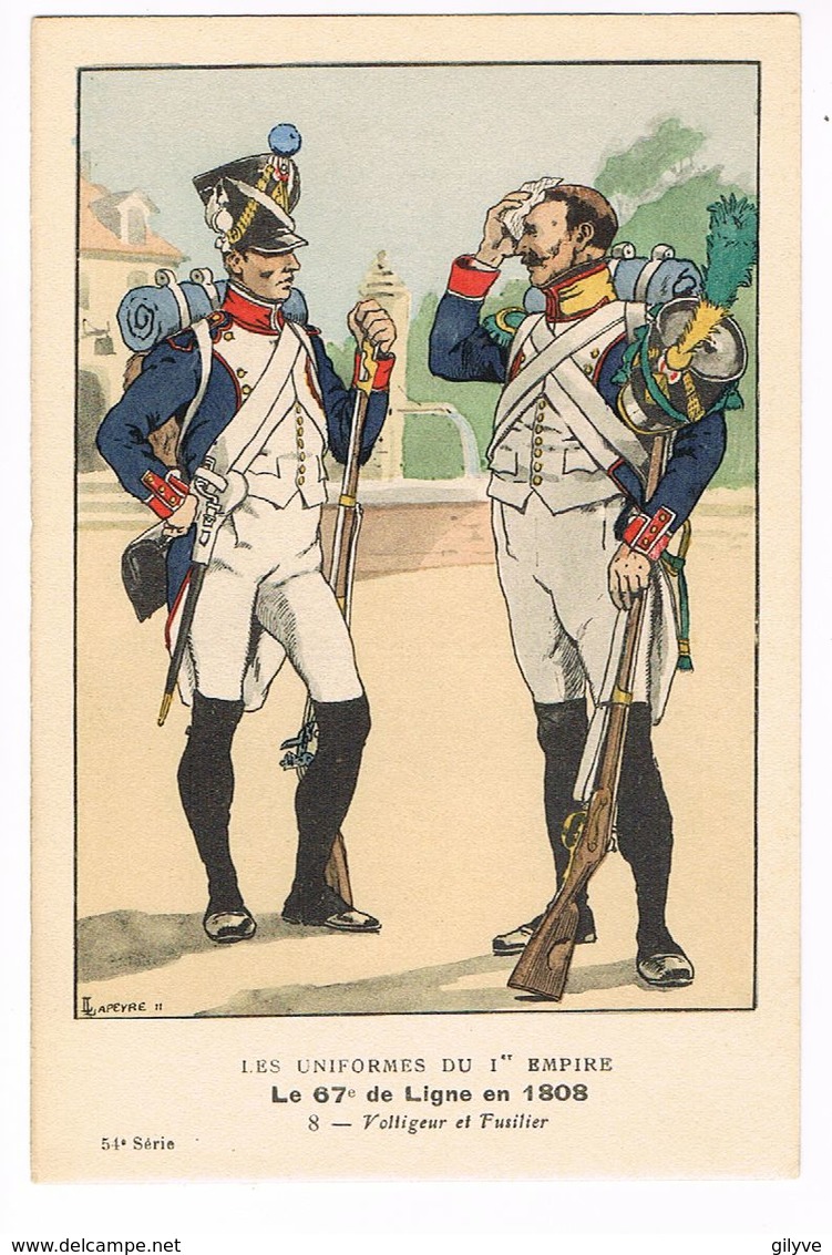 Uniforme 1er Empire. 67e De Ligne.1808. Voltigeur & Fusilier.L.Lapeyre. (19) - Uniforms