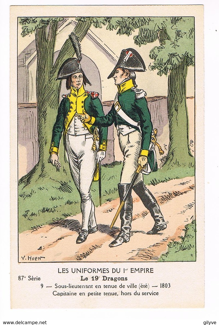 Uniforme 1er Empire.Le 19e Dragons.Sous Lieutenant .Capitaine . 1803. V.HUEN.  (5) - Uniformes