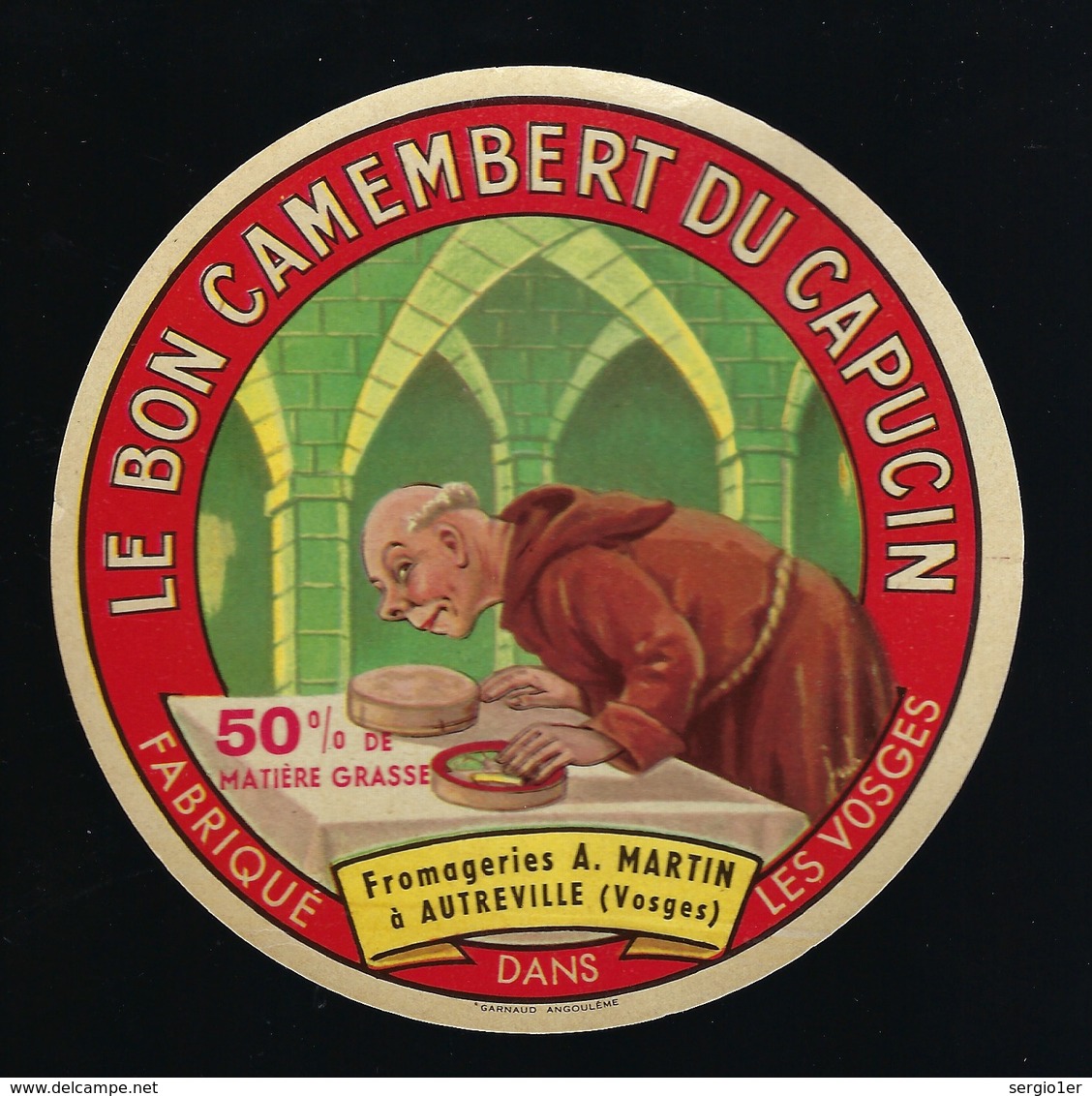 Ancienne étiquette Fromage Le Bon Camembert Du Capucin Fabriqué  Dans Les Vosges 88  Fromagerie A Martin Autreville - Cheese