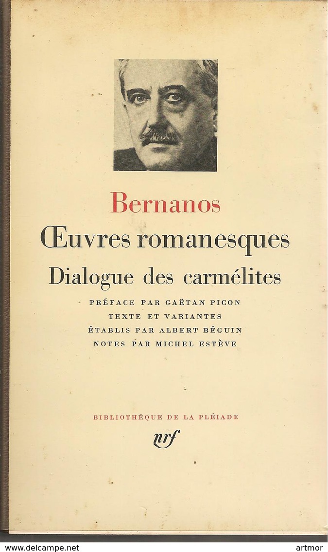 BERNANOS - OEUVRES ROMANESQUES   -1974 - La Pléiade