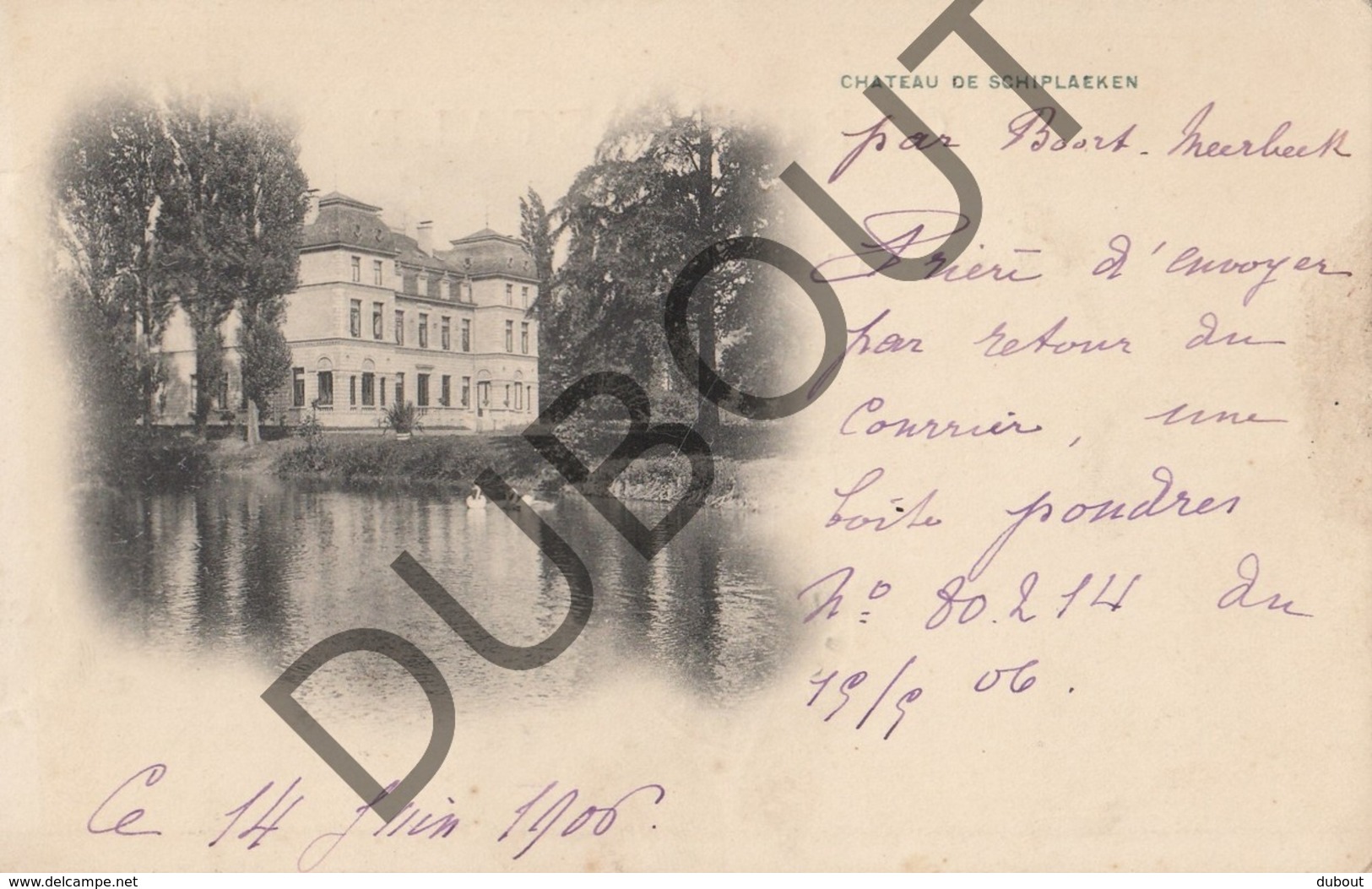 Postkaart - Carte Postale Schiplaken Boortmeerbeek / Kasteel Van Schiplaken 1906 (J17) - Boortmeerbeek