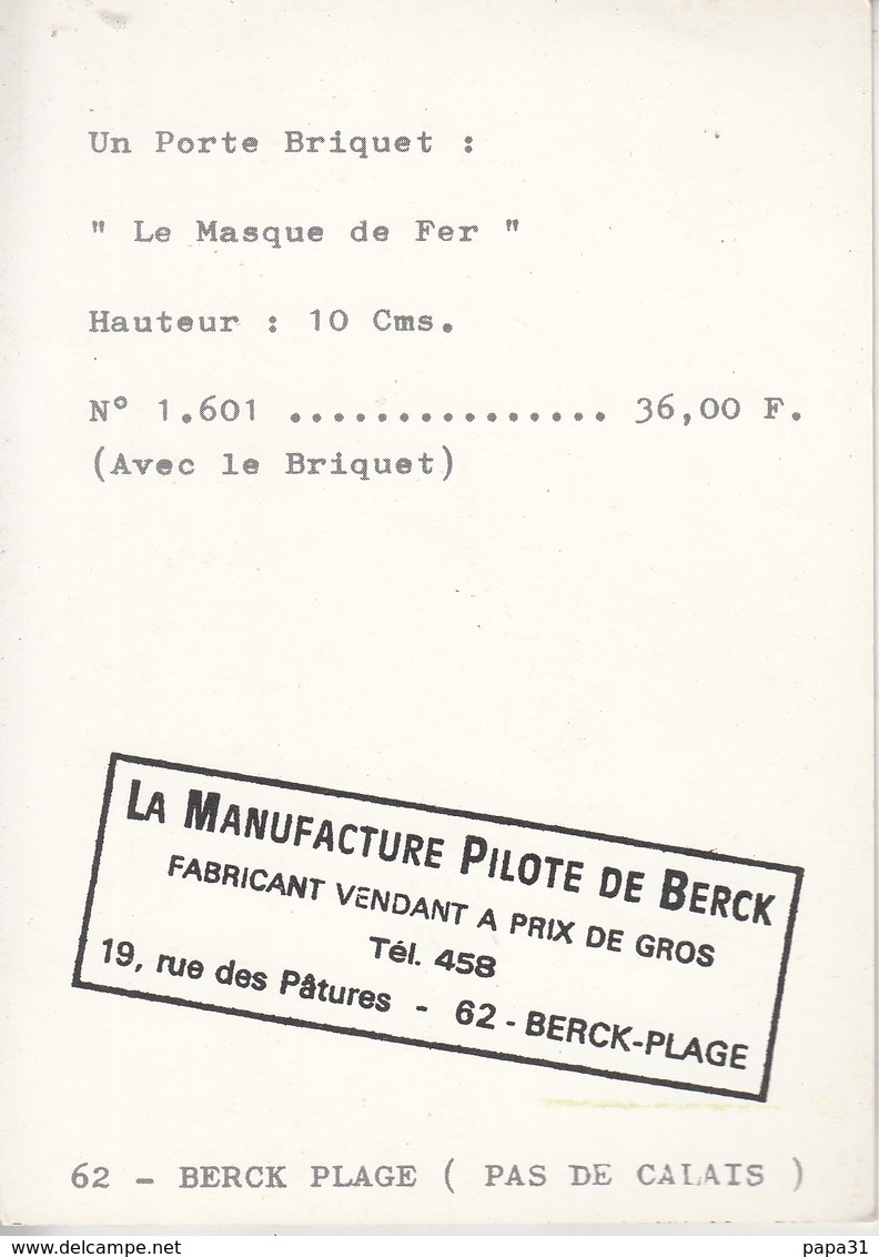 Un Porte Briquet " Le Masque De Fer " LA MANUFACTURE PILOTE DE BERCK - Autres & Non Classés