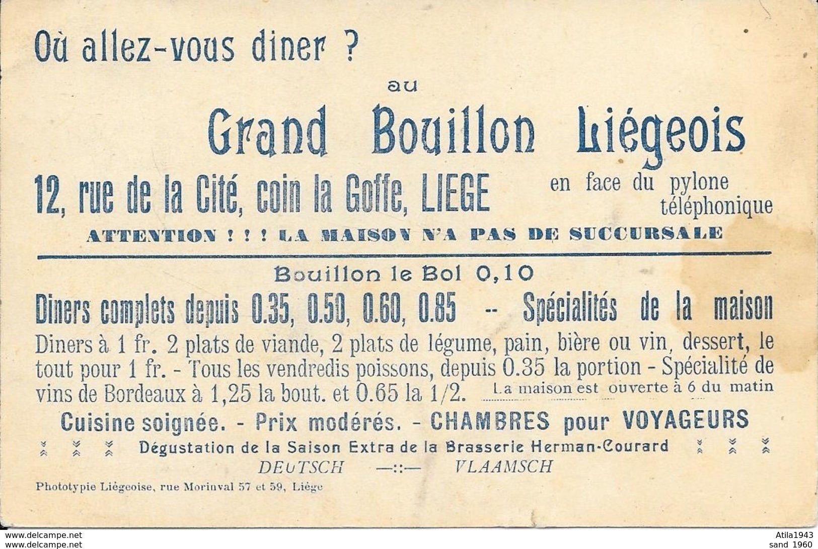 Liège - Restaurant Au "Grand Bouillon" Rue De La Cité, Coin De La Goffe N°12 - Carte Publicitaire - 2scans. - Luik