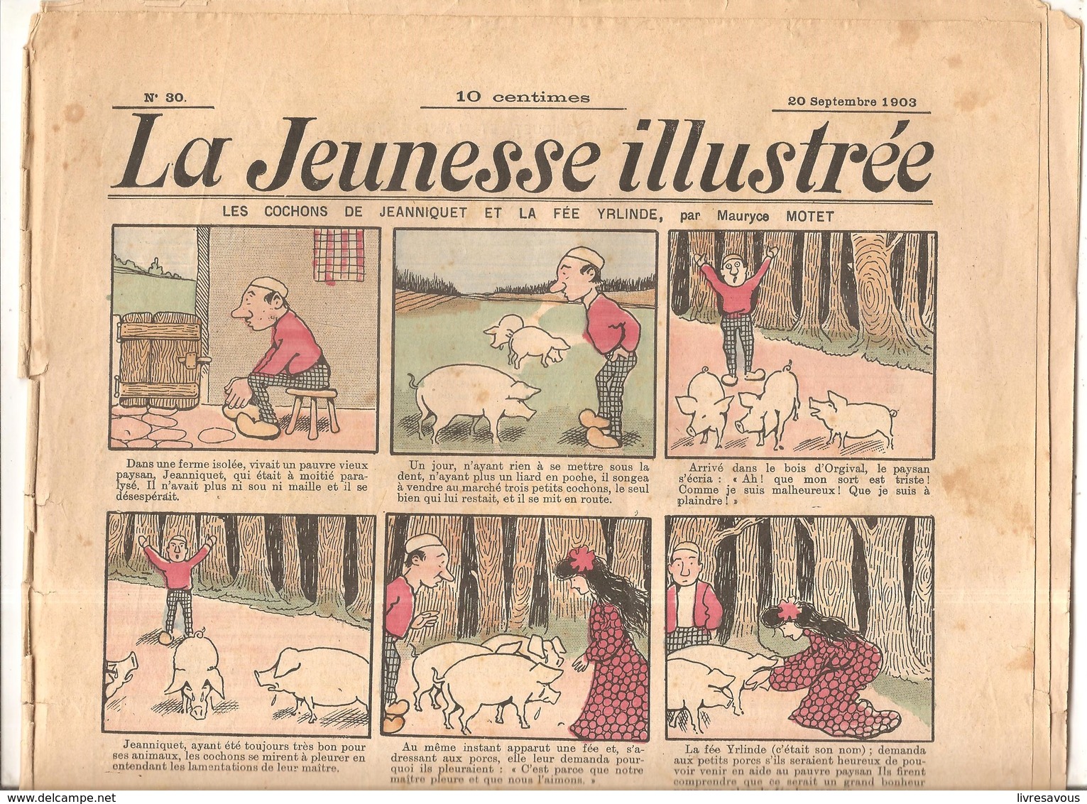 La Jeunesse Illustrée N°30 Du 20 Septembre 1903 LES COCHONS DE JEANNIQUET ET LA FEE YRLINDE Par Mauryce MOTET - Jeunesse Illustrée, La