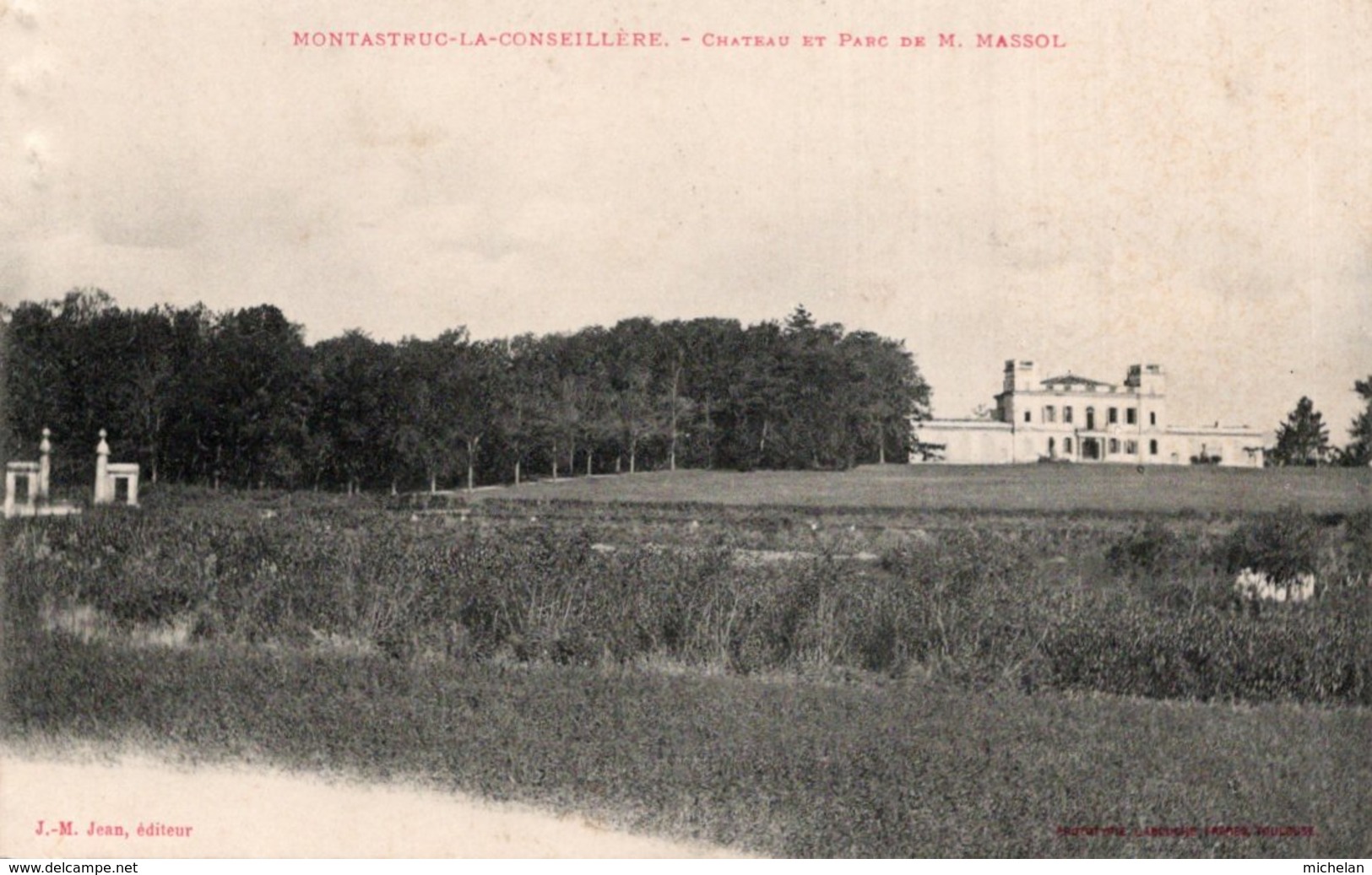 CPA   31   MONTASTRUC-LA-CONSEILLERE---CHATEAU ET PARC DE M.MASSOL - Montastruc-la-Conseillère