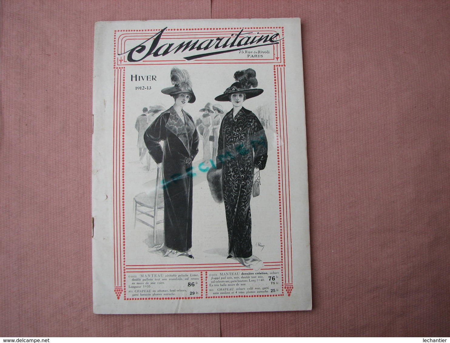 La Samaritaine 1912 /1913 Gros Catalogue HiverL 160 Pages 185X260 Mode Et Divers + Documents Divers  T.B.E. - Textile & Clothing