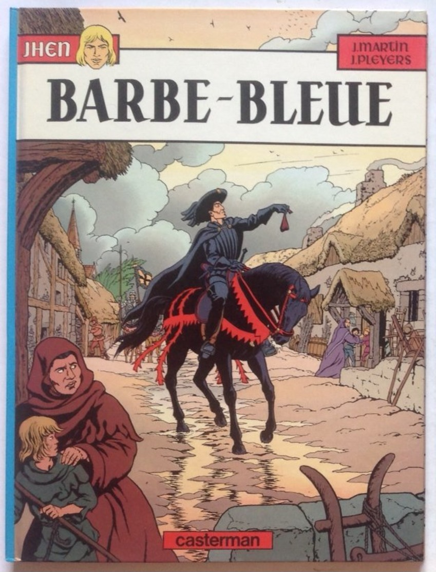 No PAYPAL !! : Pleyers & Jacques Martin JHEN 2 Barbe-Bleue (Gilles De Rais), BD Éo Casterman ©.1984 TTBE/NEUF Album Bd - Editions Originales (langue Française)