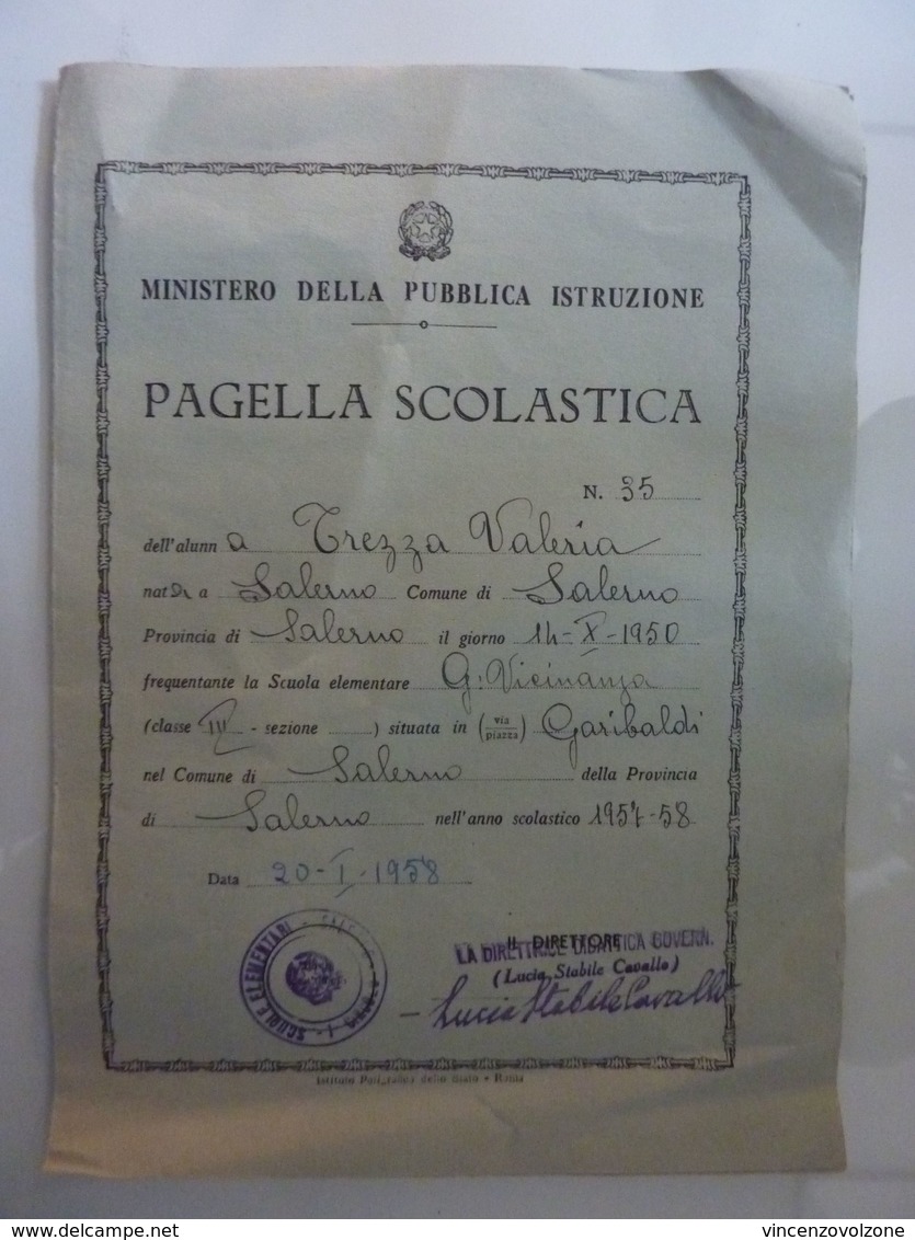 "PAGELLA SCOLASTICA  Scuola Elementare G. VICINANZA Salerno Anno Scolastico 1957 - 58" - Diplomi E Pagelle