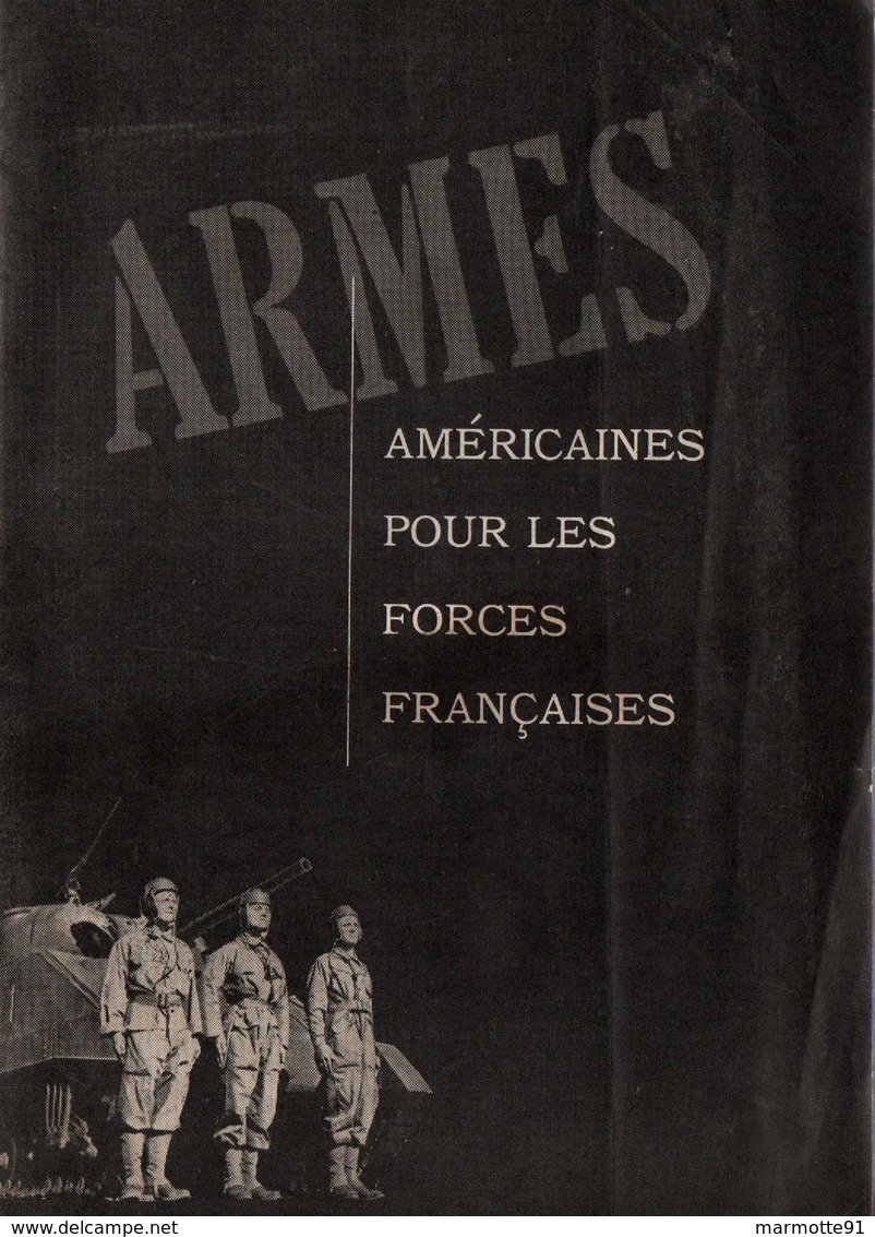 ARMES AMERICAINES POUR LES FORCES FRANCAISES PROPAGANDE GUERRE  1943 CEF ITALIE - 1939-45