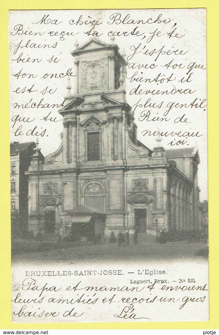 * Sint Joost Ten Node - Saint Josse (Bruxelles) * (Lagaert, Nr 235) L'église, Kerk, Church, Animée, Rare, Old, Unique - St-Josse-ten-Noode - St-Joost-ten-Node