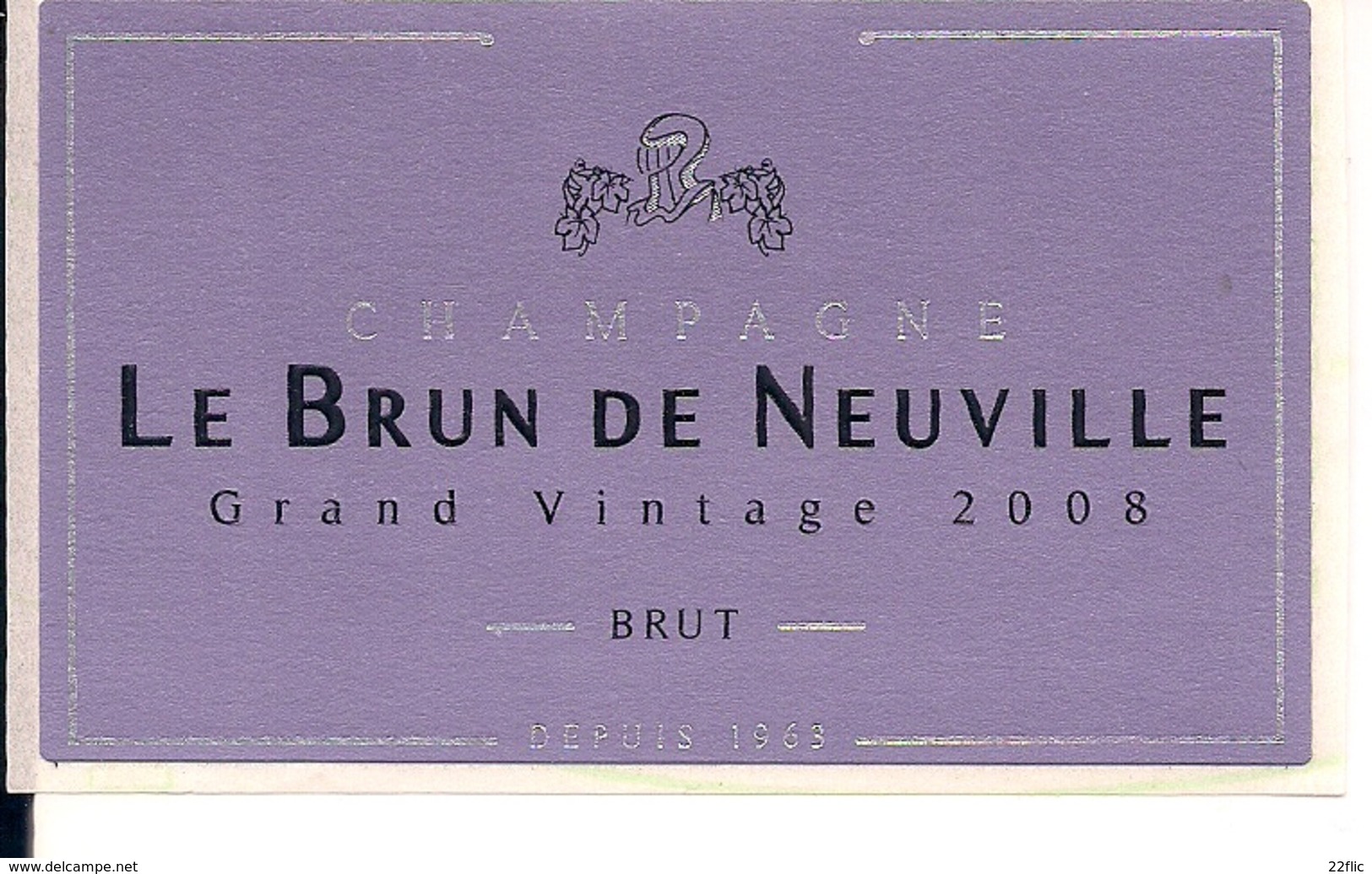 CHAMPAGNE  LE BRUN DE NEUVILLE GRAND VIN 2008 BRUT - Champagne