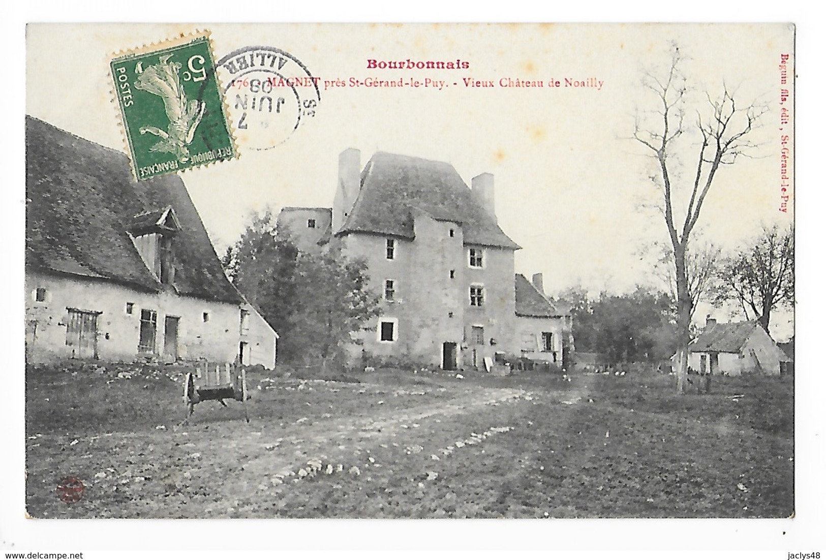 MAGNET PrèsSt GERAND Le PUY  (cpa 03)  Vieux Château De Noailly  ## TRES  RARE ##   - L 1 - Autres & Non Classés
