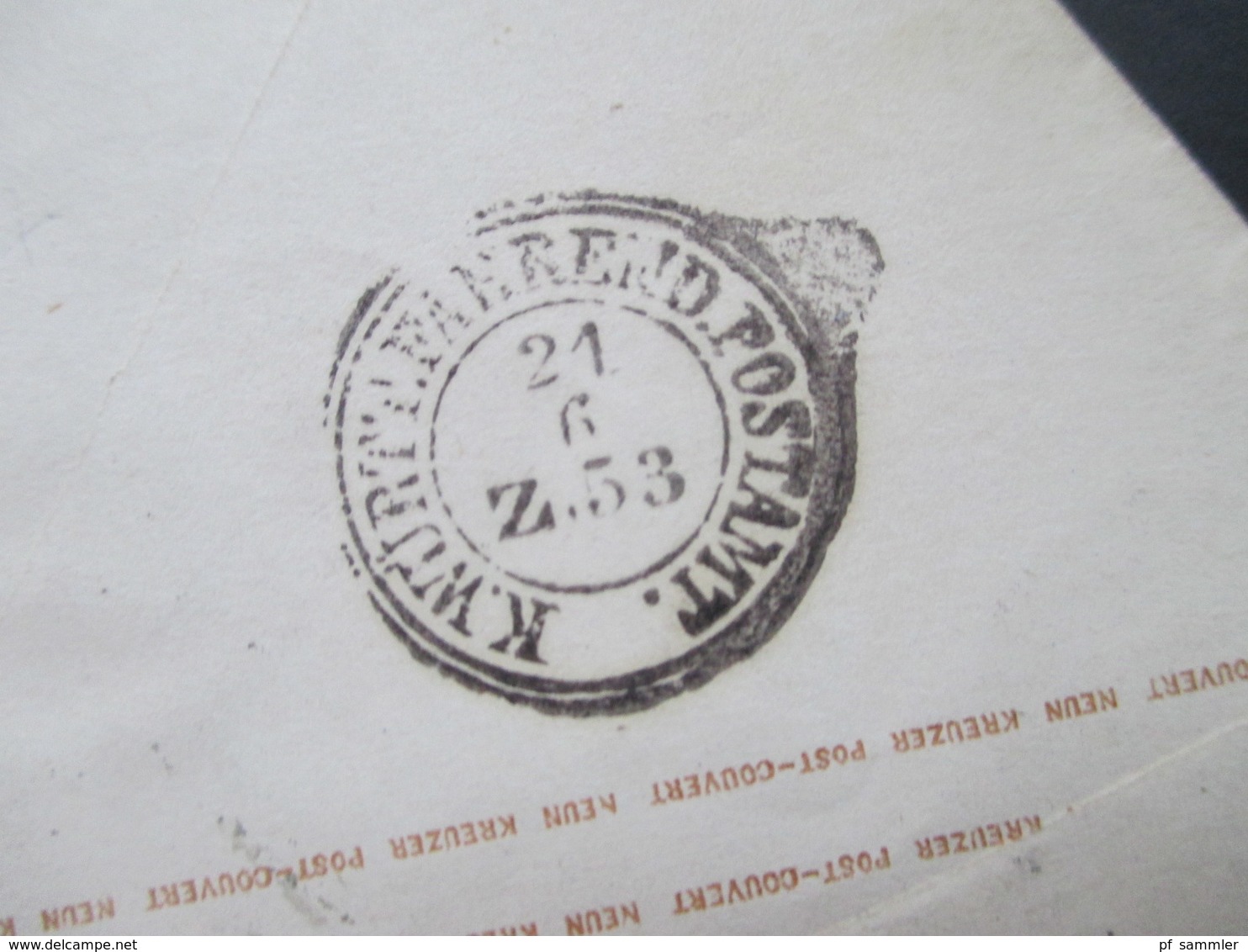 AD 1863 Thurn und Taxis Ganzsachenumschlag U 24 gebraucht mit 6 Stempel u.a. K. Württ. Fahrend Postamt